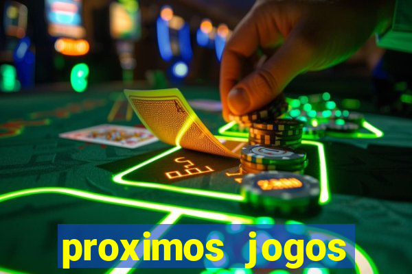 proximos jogos brasileirao serie a